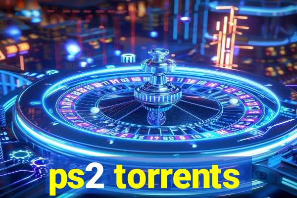 ps2 torrents